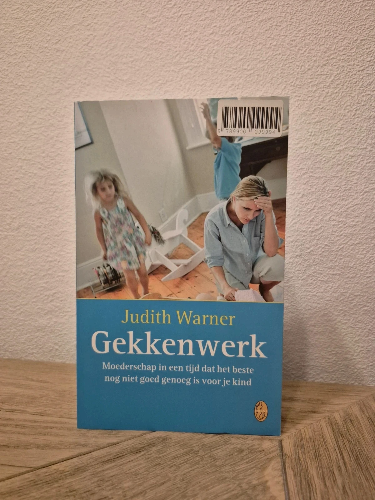 Gekkenwerk – Judith Warner